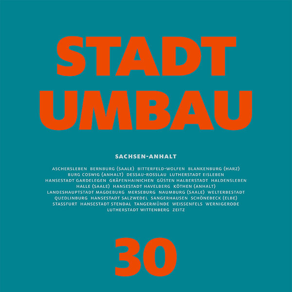 Titel „Stadtumbau 30“ Titel „Stadtumbau 30“